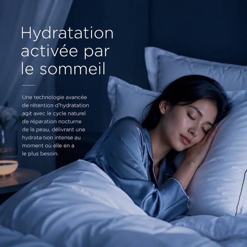 Hydratation activée par le sommeil — une technologie avancée de rétention d’hydratation agit avec le cycle naturel de réparation nocturne de la peau, délivrant une hydratation intense au moment où elle en a le plus besoin.